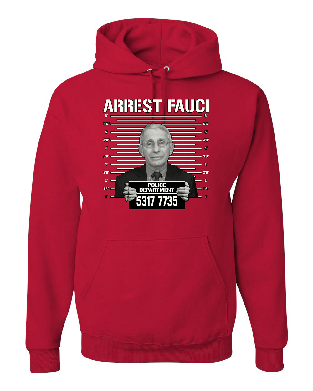 thumbnail 15  - Arrest Fauci Mugshot Political Unisex Graphic Hooded Sweatshirt