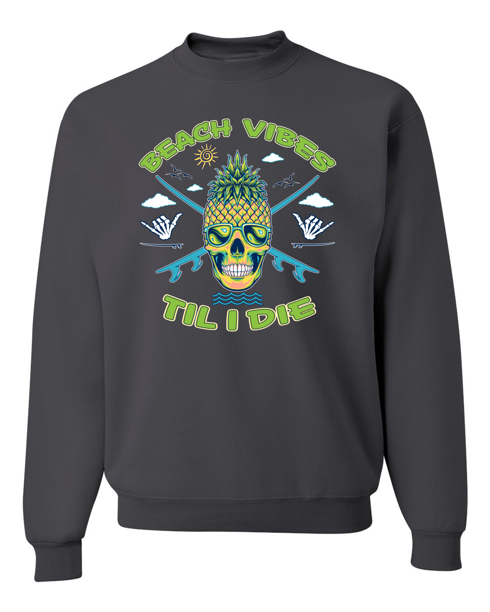 Beach Vibes Till Die Outdoor Unisex Crewneck Sweatshirt - Picture 3 of 22