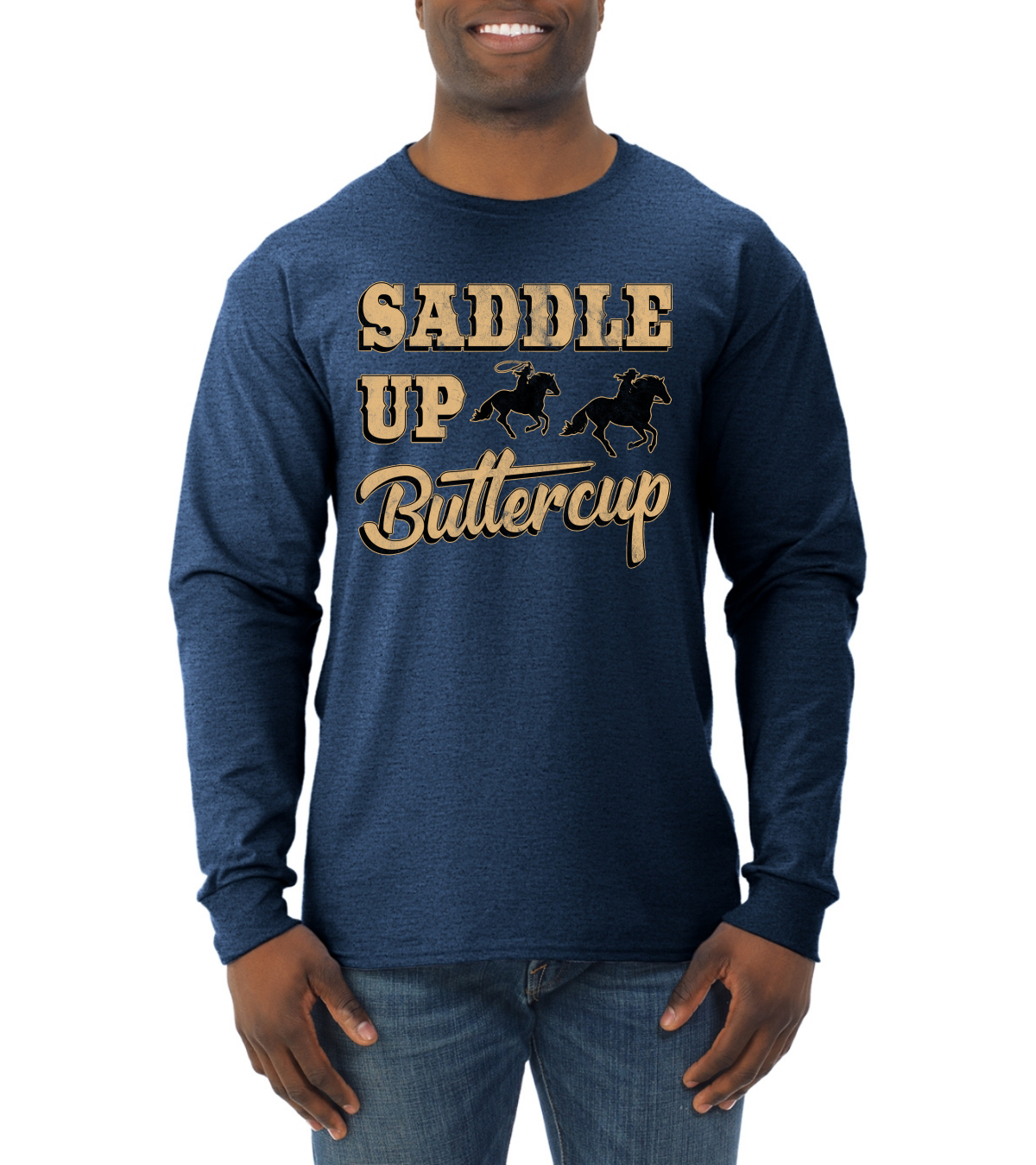 Saddle Up Buttercup Cowgirl Cowboy Men Long Sleeve Shirt - Picture 15 of 17