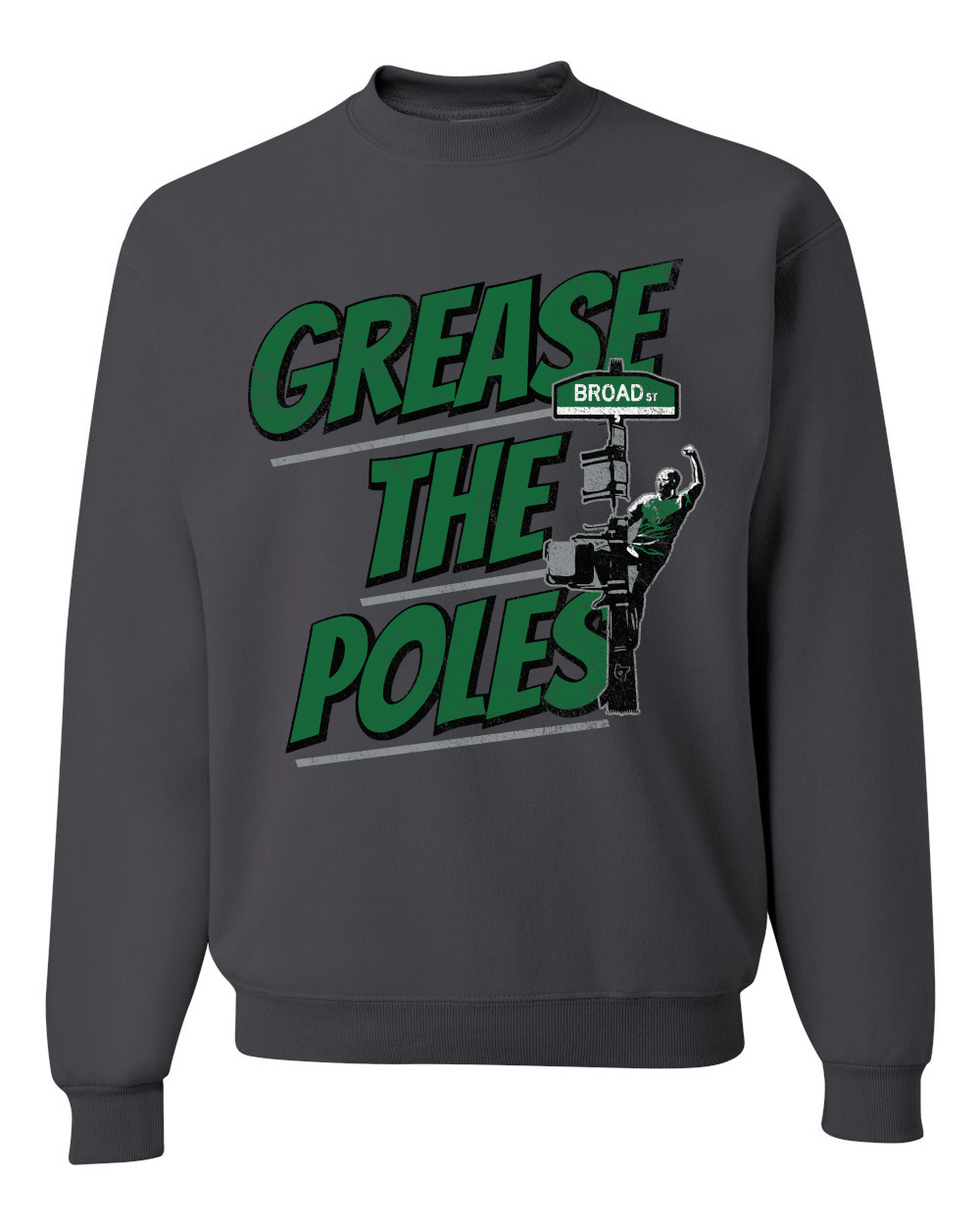 Grease the Poles Broad Street Philadelphia Football Philly Eagles Sweatshirt - Picture 4 of 7
