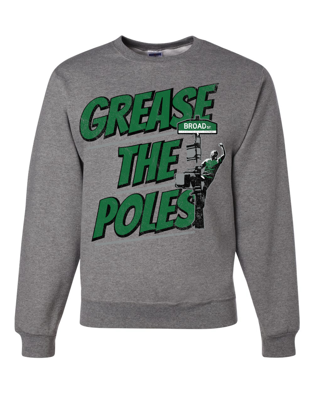 Grease the Poles Broad Street Philadelphia Football Philly Eagles Sweatshirt - Picture 5 of 7