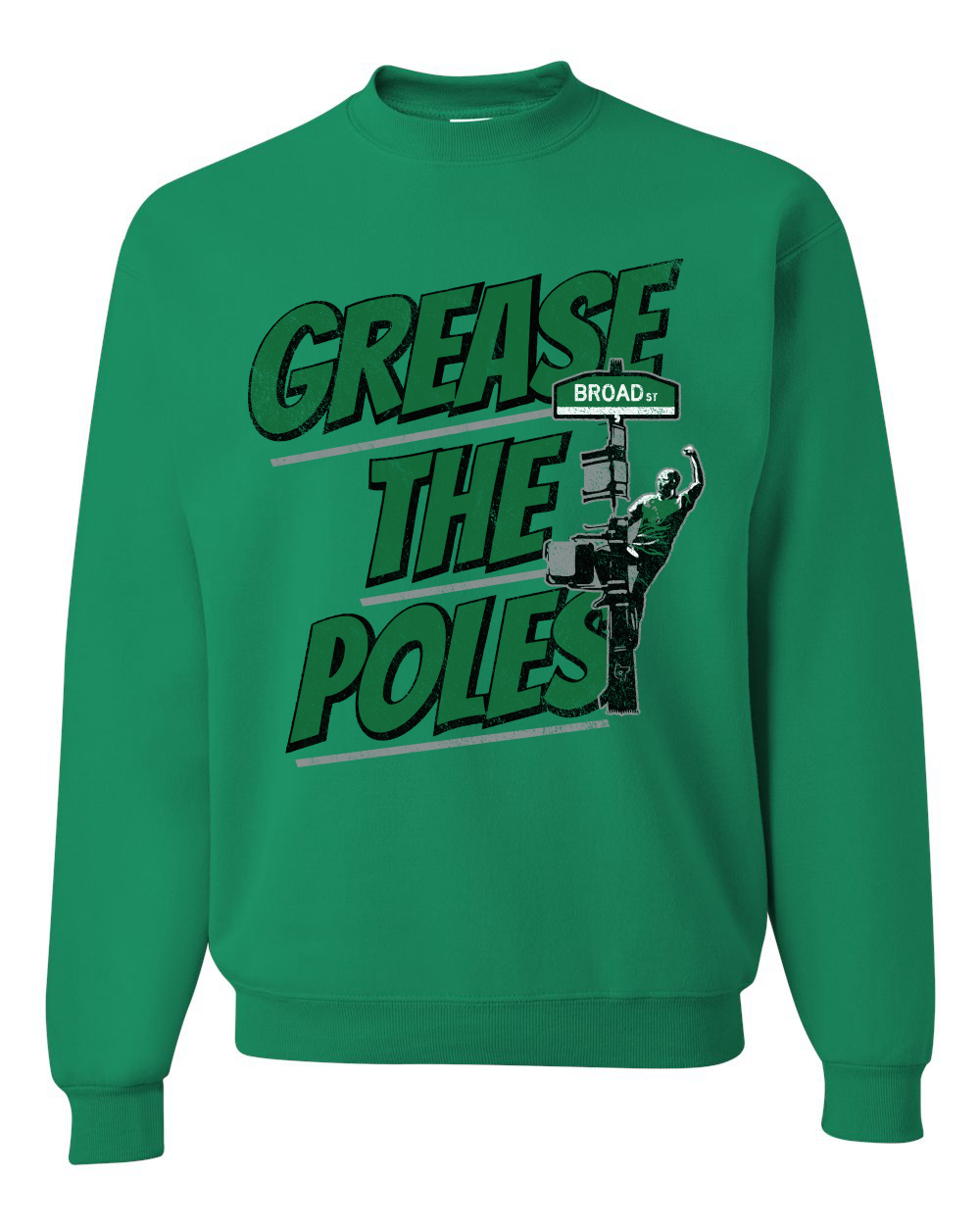 Grease the Poles Broad Street Philadelphia Football Philly Eagles Sweatshirt - Picture 6 of 7