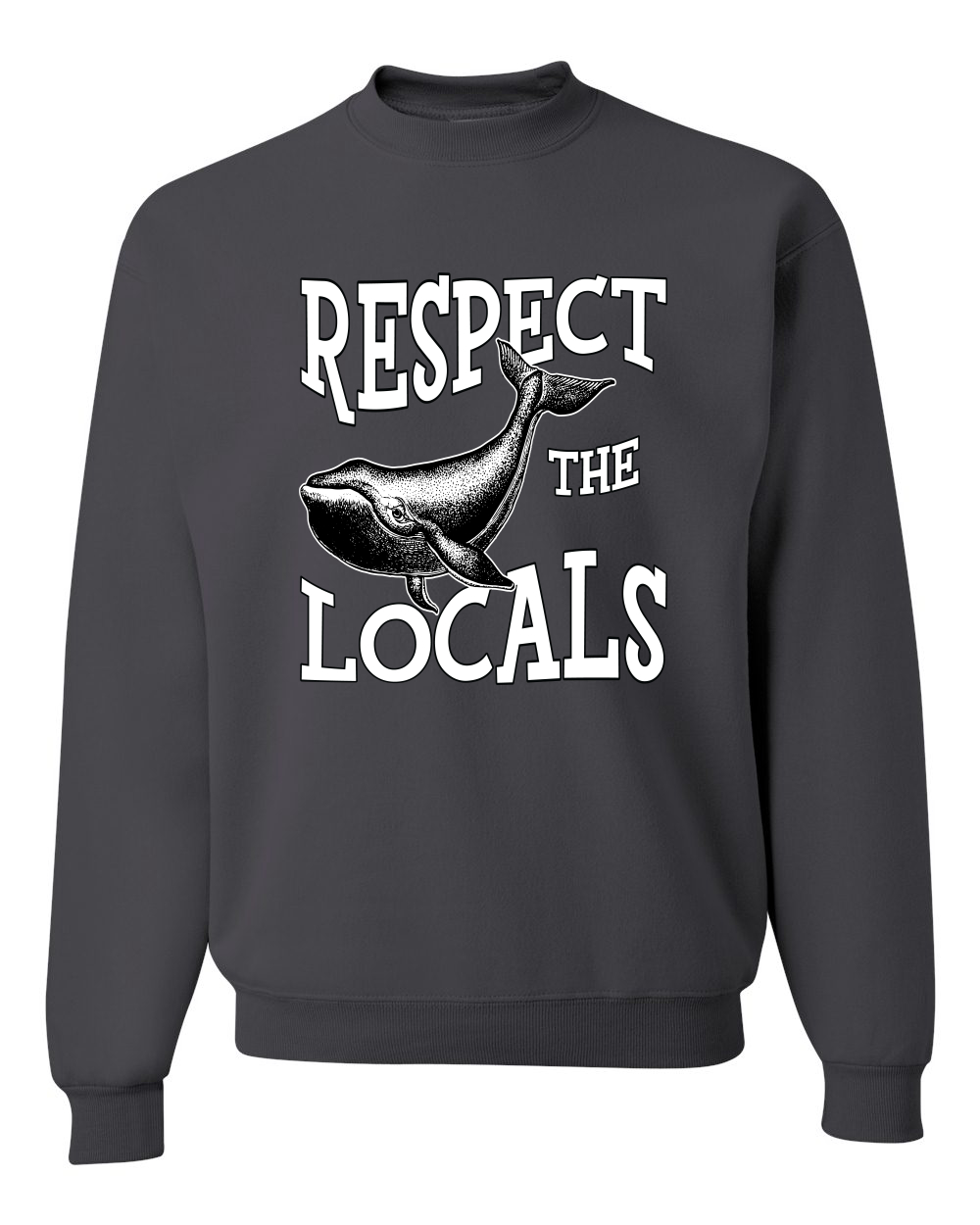 Respect The Locals Save Our Oceans Whale Animals Men Women Sweatshirt - Picture 4 of 12