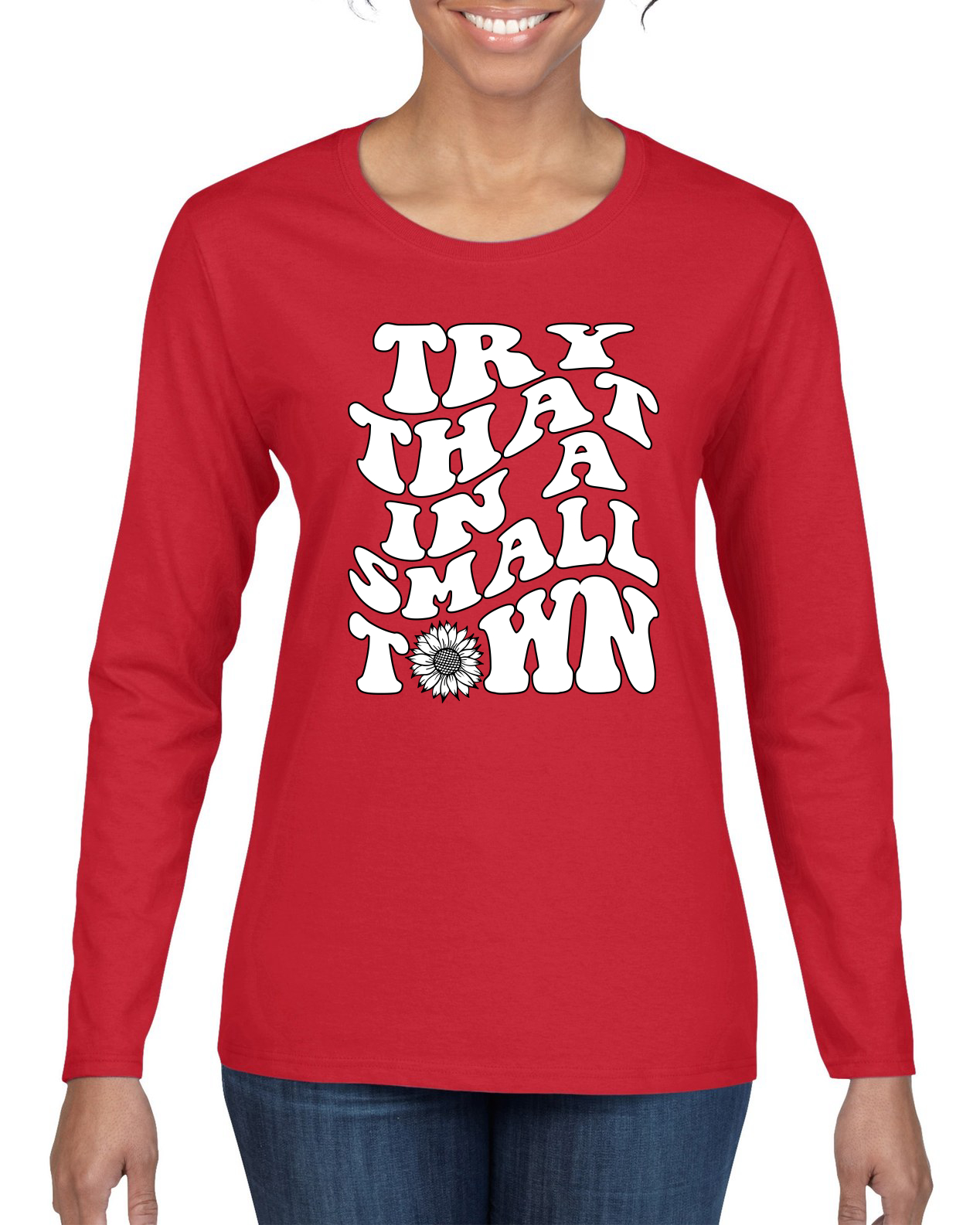 Camisa de manga larga Try That in a Small Town Groovy Letters American Pride para mujer - Imagen 6 de 7