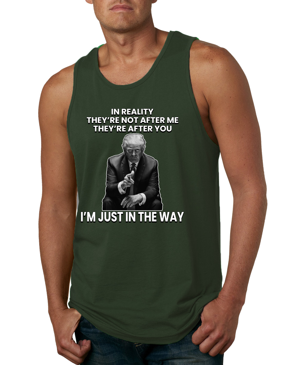 Camiseta sin mangas para hombre Theyre Not After Me Im Just In The Way de Trump - Imagen 4 de 9