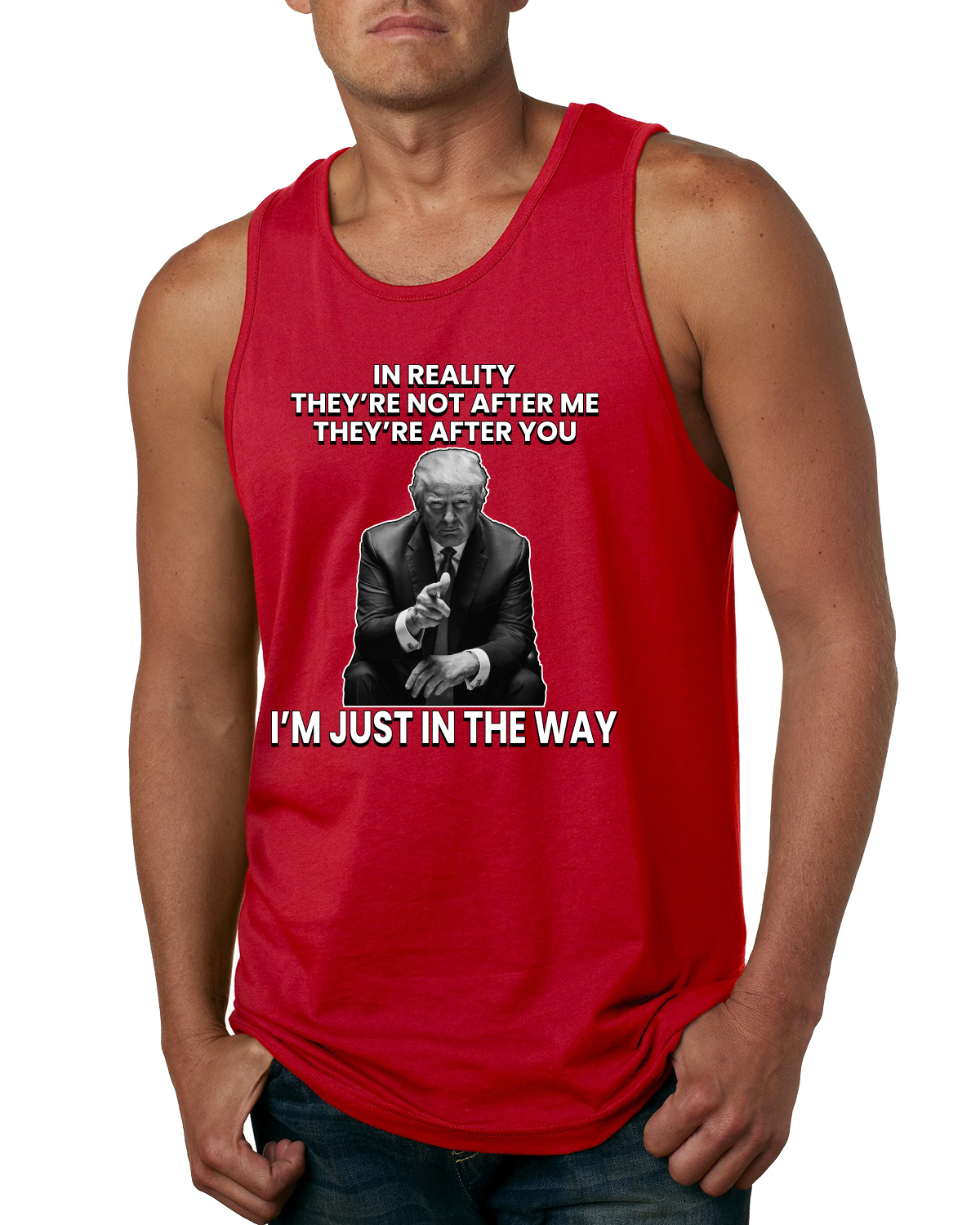 Camiseta sin mangas para hombre Theyre Not After Me Im Just In The Way de Trump - Imagen 7 de 9