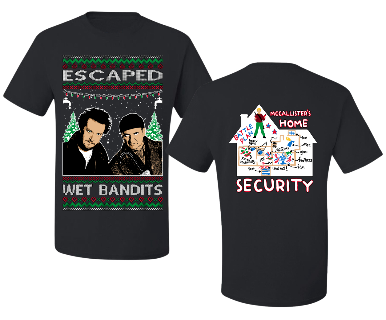 Escaped Wet Bandits Classic Home Holiday Front and Back Men’s T-Shirt
