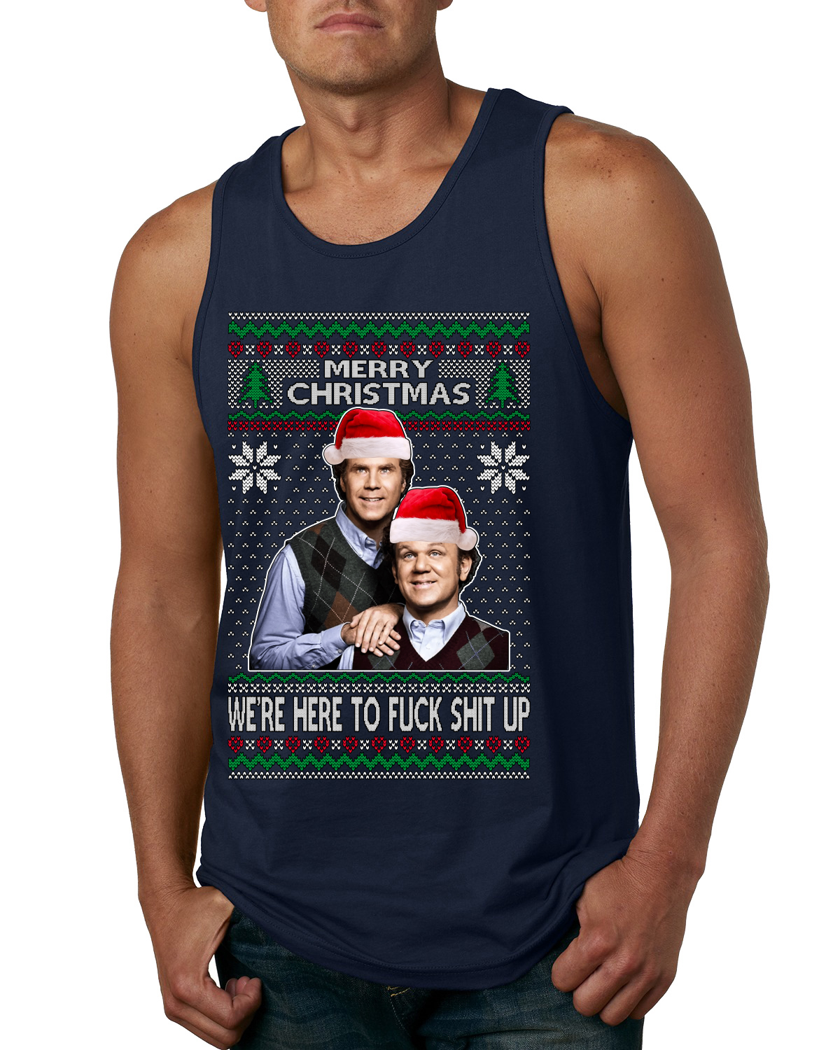 Camiseta sin mangas Here To F Stuff Up Step Brothers pose navideña para hombre - Imagen 5 de 8