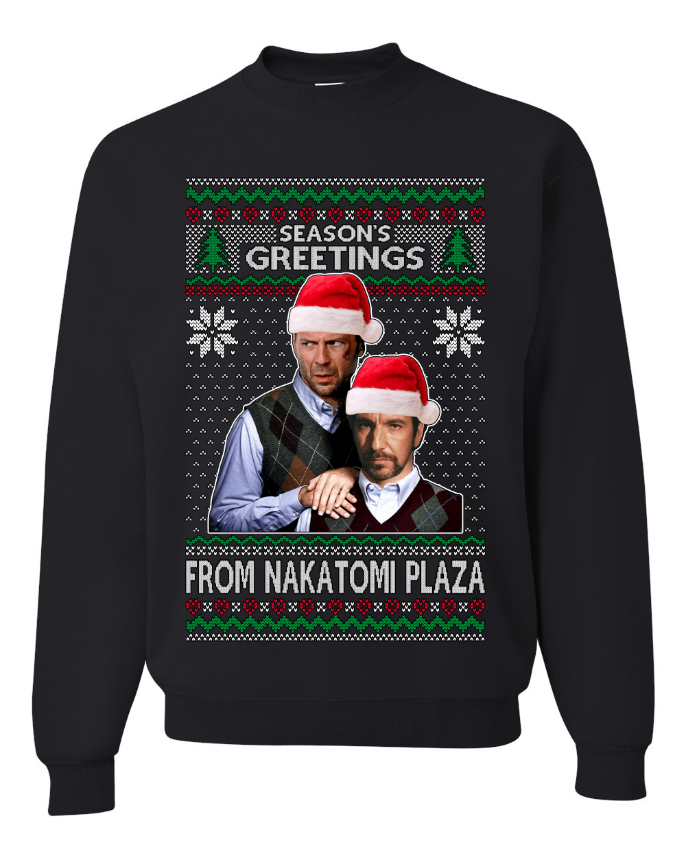 Seasons Greeting From Nakatomi Plaza Unisex Crewneck Sweatshirt