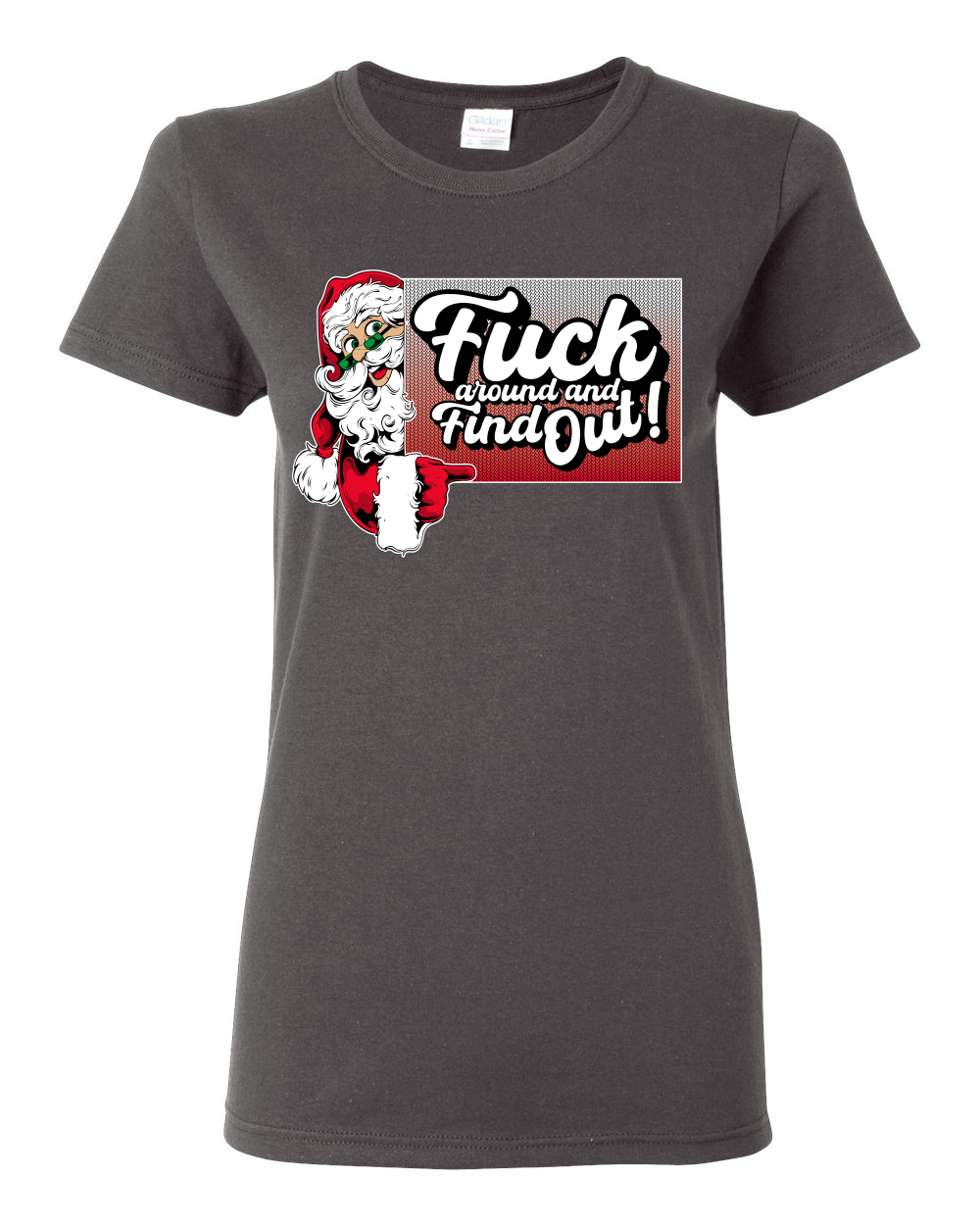 Camiseta gráfica para mujer F Around And Find Out Santa Sign - Imagen 3 de 12