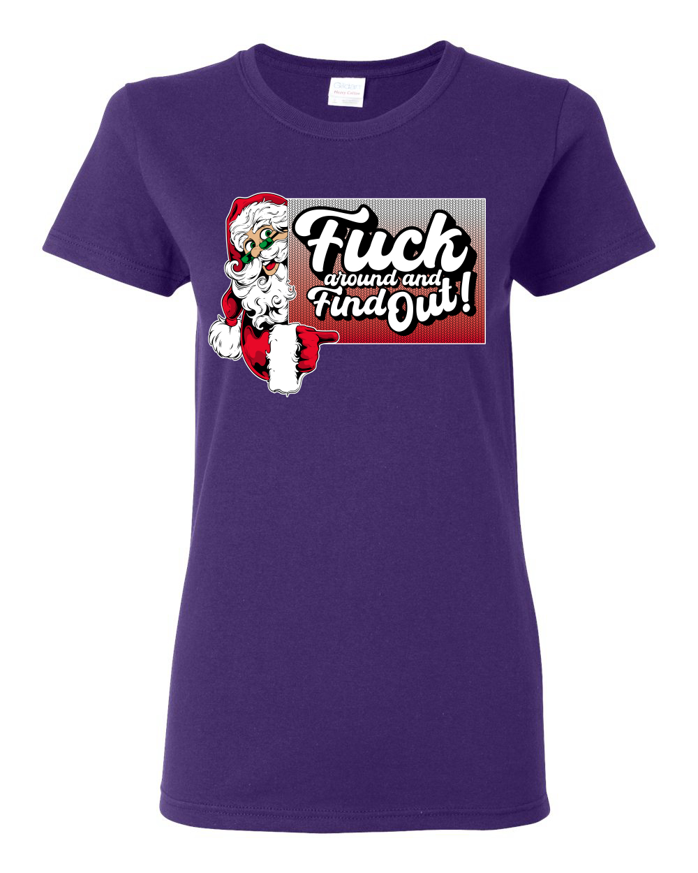 Camiseta gráfica para mujer F Around And Find Out Santa Sign - Imagen 9 de 12