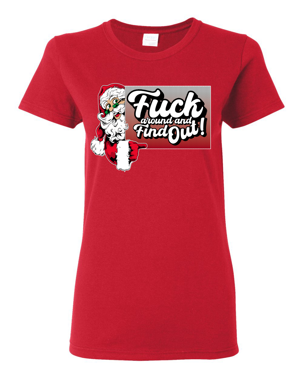 Camiseta gráfica para mujer F Around And Find Out Santa Sign - Imagen 10 de 12
