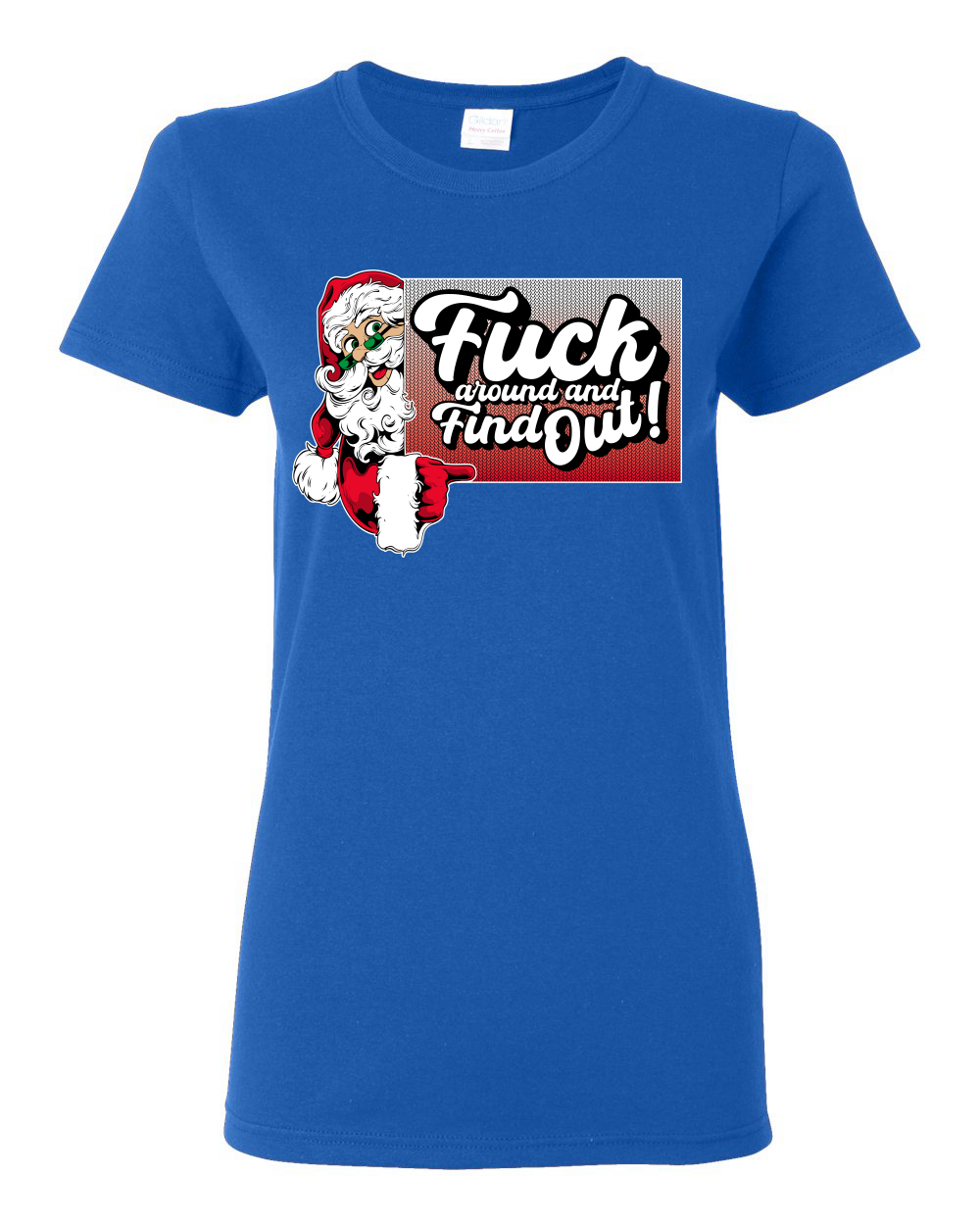 Camiseta gráfica para mujer F Around And Find Out Santa Sign - Imagen 11 de 12