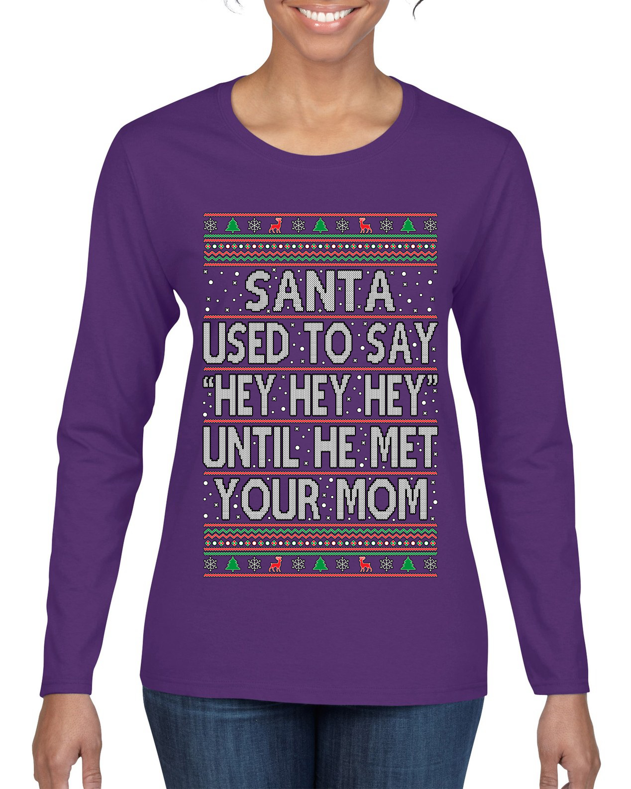 Santa Used To Say Hey Until He Met Your Mom Women Graphic Long Sleeve TShirt - Picture 9 of 12