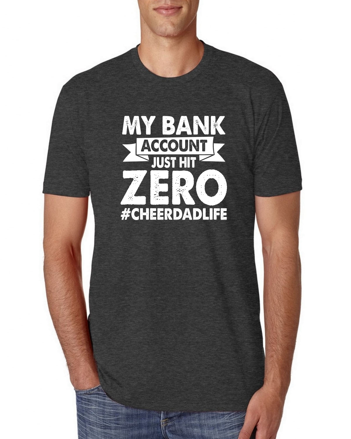 Camiseta Cheer Dad My Bank Account Just Hit Zero Humor Hombres Premium Tri Mezcla - Imagen 7 de 17