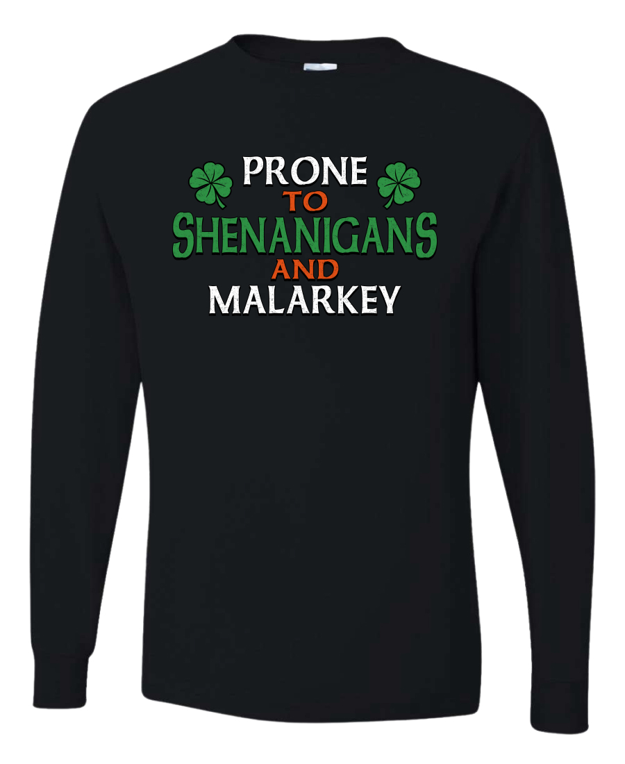 Prone To Shenanigans And Malarkey Clovers Mens Long Sleeve Shirt - Picture 2 of 6