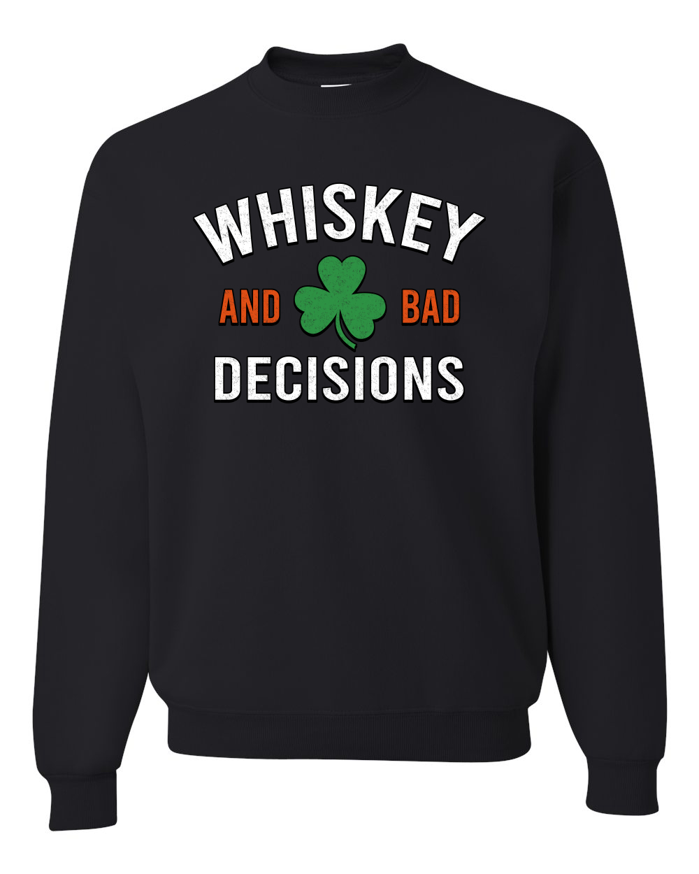 Sudadera Cuello Redondo Whiskey and Bad Decisions Trébol unisex - Imagen 2 de 6