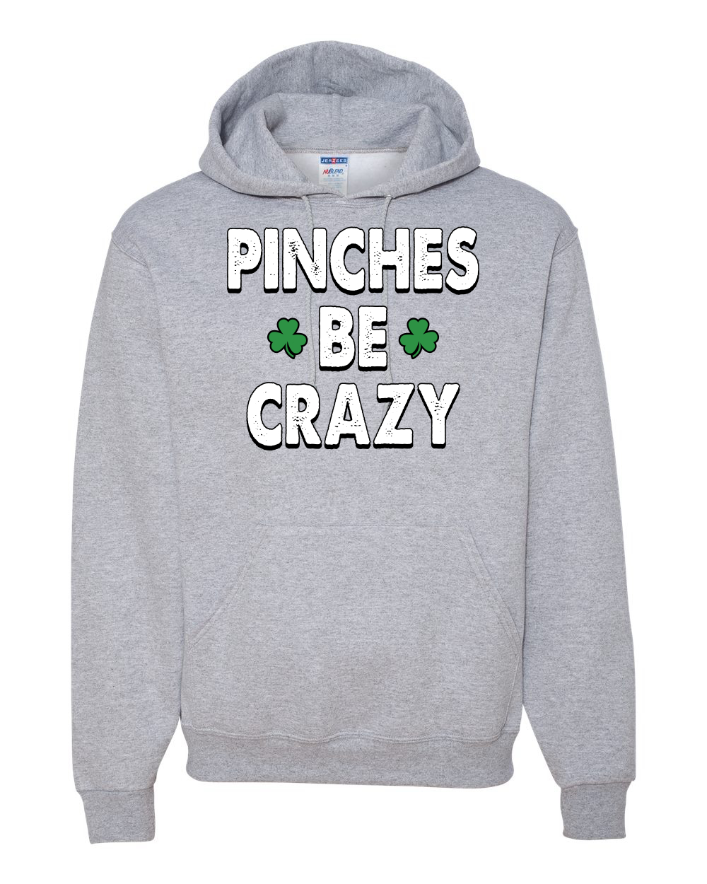 Pinches Be Crazy Clovers Unisex Hoodie Sweatshirt - Picture 4 of 6