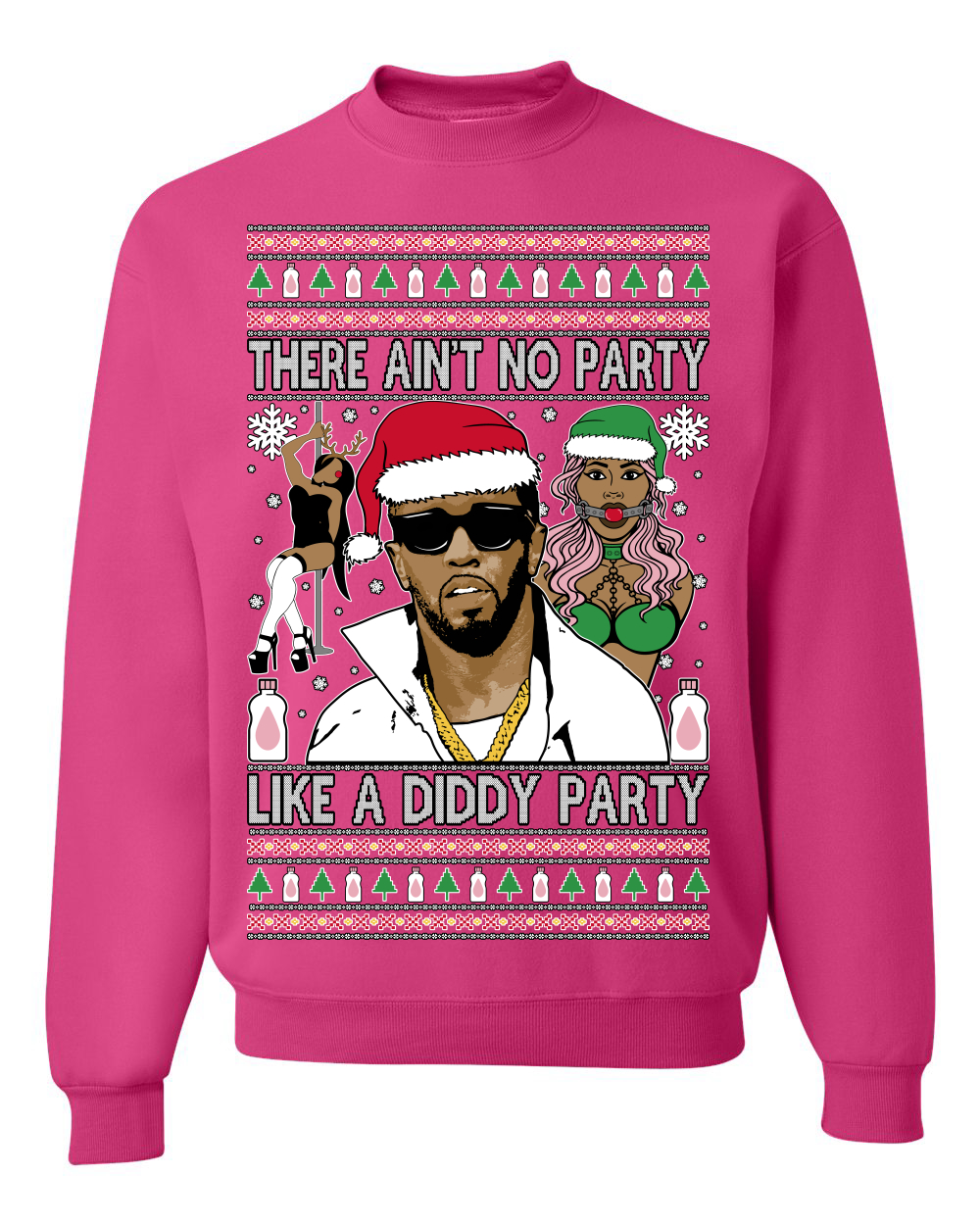 There Ain't No Party Like a Diddy Ugly Christmas Sweater Crewneck Sweatshirt