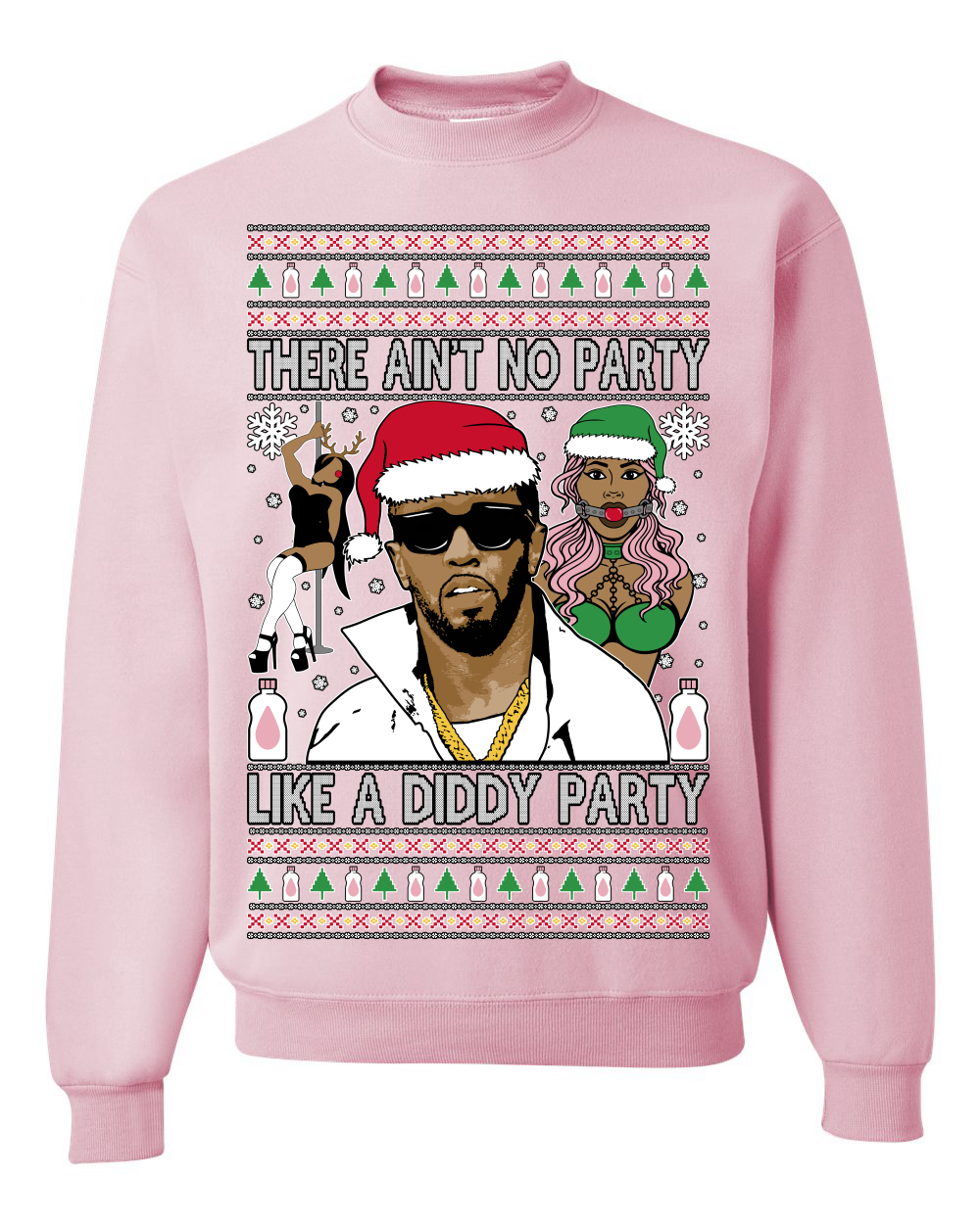 There Ain't No Party Like a Diddy Ugly Christmas Sweater Crewneck Sweatshirt