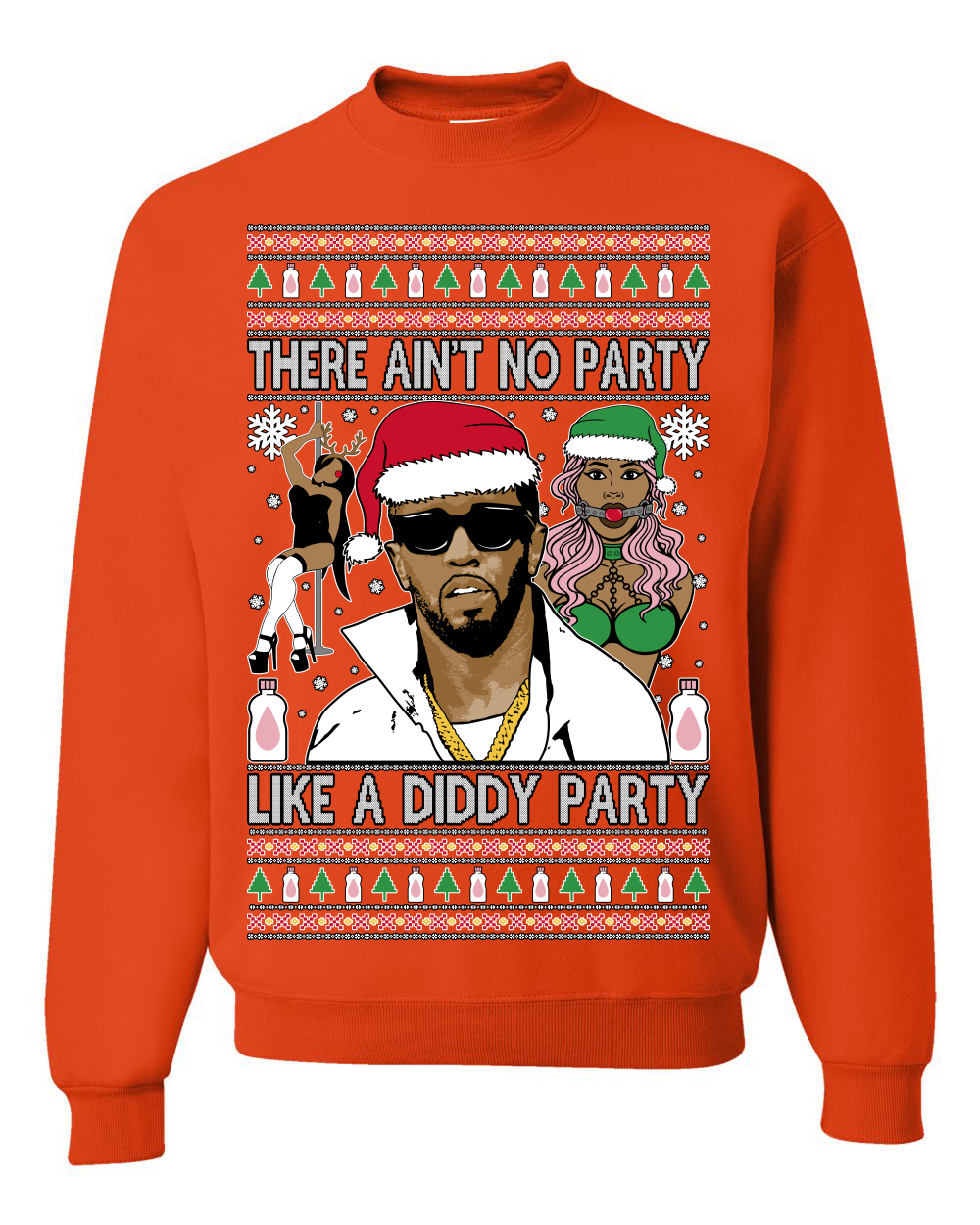 There Ain't No Party Like a Diddy Ugly Christmas Sweater Crewneck Sweatshirt