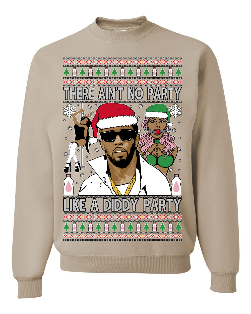 There Ain't No Party Like a Diddy Ugly Christmas Sweater Crewneck Sweatshirt