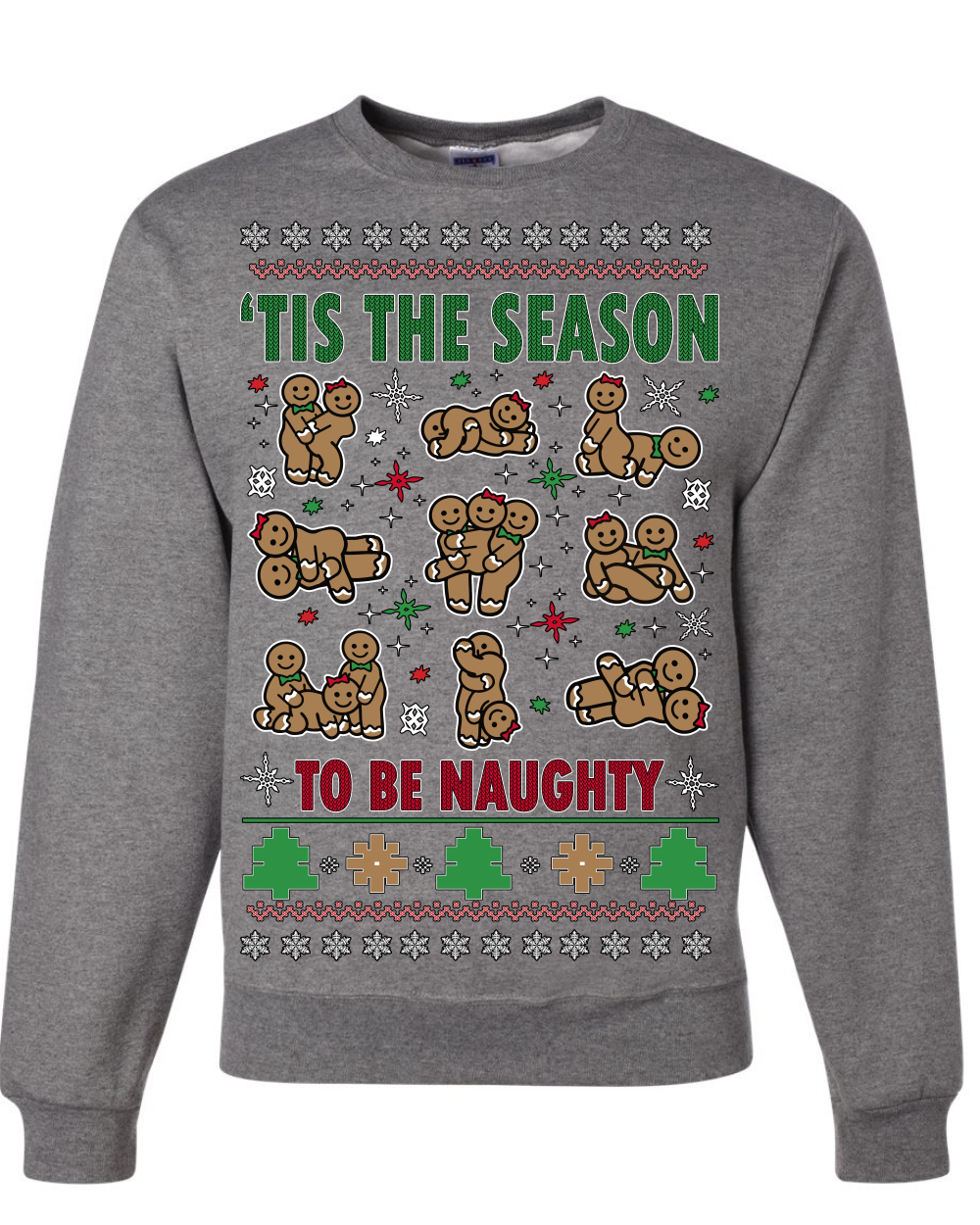 Tis' The Season To Be Naughty Ugly Christmas Sweater Unisex Crewneck Sweatshirt