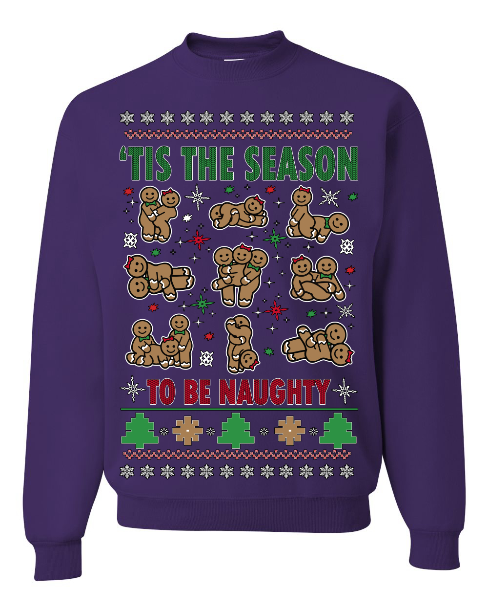 Tis' The Season To Be Naughty Ugly Christmas Sweater Unisex Crewneck Sweatshirt